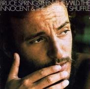 The Wild, the Innocent & the E Street Shuffle