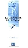 La grossesse et le tabac