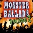Monster Ballads, Vol. 2 Monster Ballads, Vol. 2
