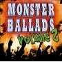 Monster Ballads, Vol. 2
