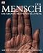 Der Mensch. Die grosse Bild-Enzyklopädie