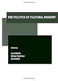 The politics of cultural memory