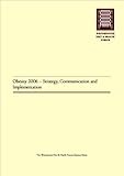Obesity 2006 : strategy, communication, and implementation