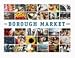 Books : The Borough Market Book: From Roots to Renaissance