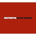 Slow Hands by Interpol