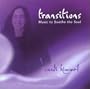 Transitions : Music to Soothe the Soul