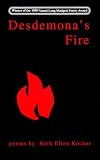 Desdemona's Fire