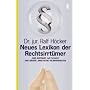 Neues Lexikon der Rechtsirrt�mer. Von