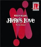 Heres Love (1963 Original Broadway Cast)