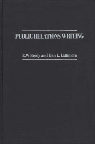 Public Relations Writing: