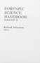 Forensic Science Handbook, Volume II
