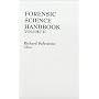 Forensic Science Handbook, Volume II