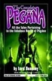 The Complete Pegana: All the Tales Pertaining to the Fabulous Realm of Pegana (Call of Cthulhu Fiction)
