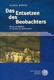 Das Entsetzen des Beobachters