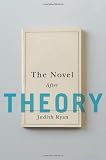 The Novel After Theory