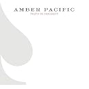 Truth in Sincerity / Amber Pacific Truth in Sincerity / Amber Pacific
