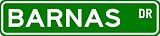 BARNAS Street Sign ~ Personalized Family Lastname Sign ~ Gameroom, Basement, Garage Sign ** ALUMINUM