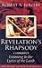 Revelation's Rhapsody: Listening to the Lyrics of the Lamb: How to Read the Book of Revelation