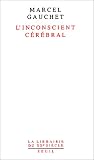 L'inconscient c�r�bral
