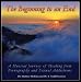 The Beginning to an End: A Musical Journey of Healing from Pornography and Sexual Addictions