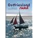 Ostfriesland rund: Segeln um die Ostfriesische Halbinsel