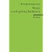 Interpretationen: Werke von Ingeborg Bachmann