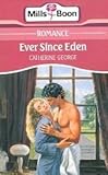 Ever since Eden