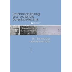 Datenmodellierung und relationale Datenbanktechnik (Broschiert)