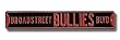 PHILADELPHIA FLYERS "BROADSTREET BULLIES BLVD" Authentic METAL STREET SIGN (6" X 36")