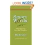Smart Words: Vocabulary for the Erudite