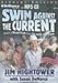Books : Swim against the Current: Even a Dead Fish Can Go with the Flow