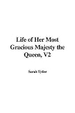 Review Indypublish.com  / Life of Her Most Gracious Majesty the Queen, V2