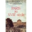 Paris au XVIIi�me Siecle Nouvelle Edition