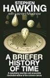 A Briefer History of Time
