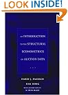 An Introduction to the Structural Econometrics of Auction Data