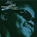 Revue Stanley Turrentine  / That's Where It's At