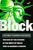 The Matt Scudder mysteries