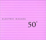 Revue Electric Masada  / 50th Birthday Celebration, Vol. 4