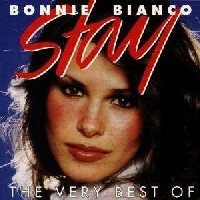 Bonnie Bianco - Stay - The Very Best Of - Zortam Music