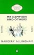 Mr. Campion and Others (Classic Crime)