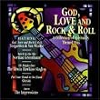 God Love & Rock & Roll