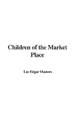 Children of the Market Place
