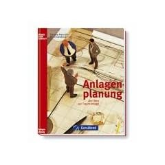 Anlagenplanung. Der Weg zur Traumanlage