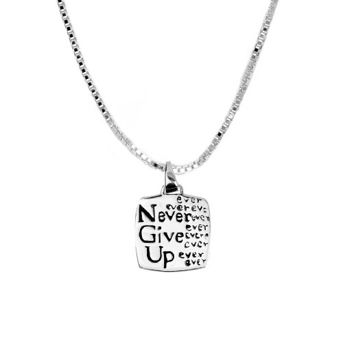 Sterling Silver Never Ever Ever Ever Ever Give Up Square Pendant, 18