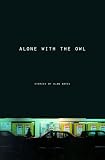 Alone with the Owl (MVP)