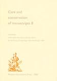 Care and Conservation of Manuscripts 8: Proceedings of the Eighth International Seminar Held at the University of Copenhagen 16th-17th October 2003: v. 8