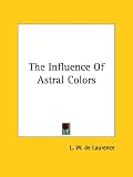 The Influence of Astral Colors
