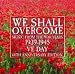 We Shall Overcome