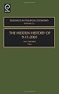 The Hidden History of 9-11-2001, Volume 23 (Research in Political Economy)