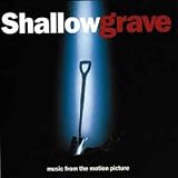 Leftfield - Shallow Grave: Music From The Motion Picture